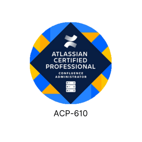 Atlassian Certified Professional — ACP-610 Confluence Administrator