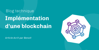 Implémentation d’une blockchain Implémentation d’une blockchain