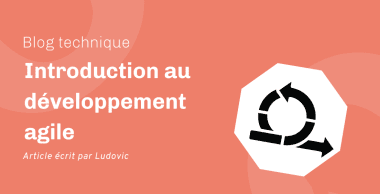 Introduction au développement agile Introduction au développement agile