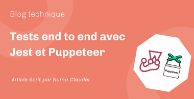Tests end to end avec Jest et Puppeteer Tests end to end avec Jest et Puppeteer