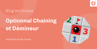 Optionnal Chaining et Démineur