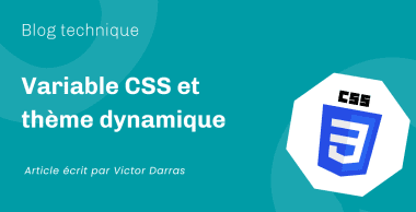 Variable CSS et thème dynamique