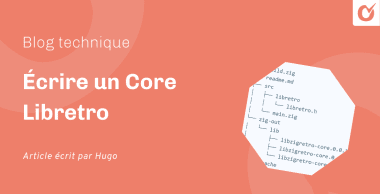 Écrire un Core Libretro