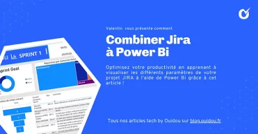 Comment optimiser votre productivité en combinant Jira à Power Bi ?