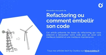 Refactoring, ou comment embellir son code