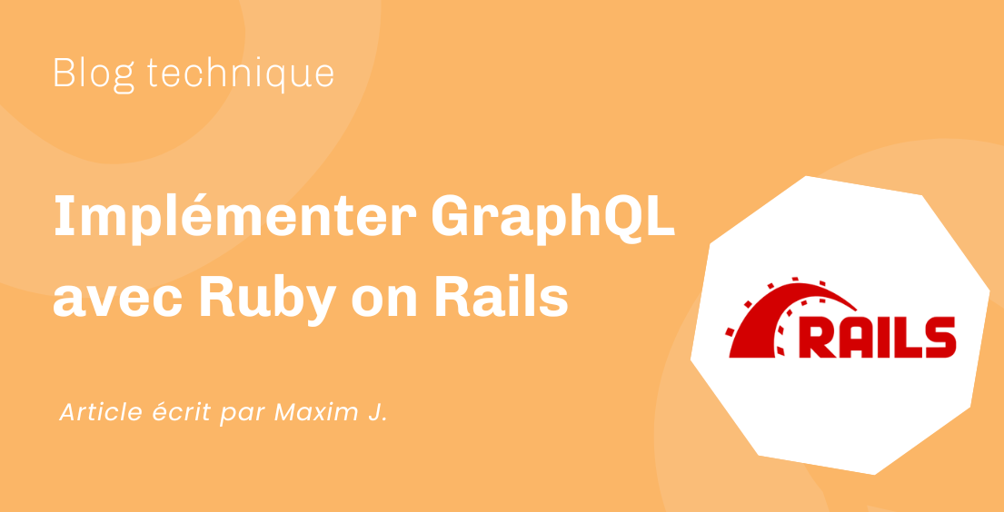 Implémenter GraphQL avec Ruby on Rails 🔻