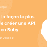 Sinatra, la façon la plus simple de créer une API RESTful en Ruby